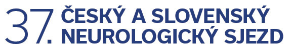 37. ČESKÝ A SLOVENSKÝ NEUROLOGICKÝ SJEZD